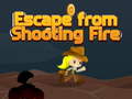 Lalao Escape from shooting Fire