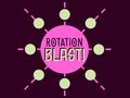 Lalao Rotation Blast