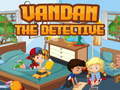 Lalao Vandan the detective