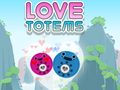Lalao Love Totems