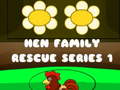 Lalao Hen Family Rescue Series 1