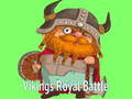 Lalao Vikings Royal Battle