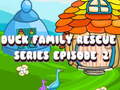 Lalao Duck Family Rescue Series Episode 2
