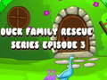 Lalao Duck Family Rescue Series Episode 3