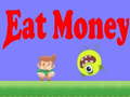 Lalao Eat Money