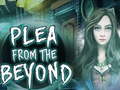 Lalao  Plea From The Beyond