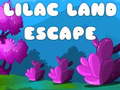 Lalao Lilac Land Escape