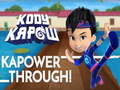 Lalao Kodi Kapow Kapower Through