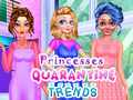 Lalao Princesses Quarantine Trends