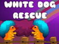Lalao White Dog Rescue