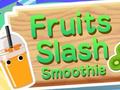 Lalao Fruits Slash Smoothie