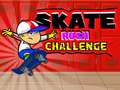 Lalao Skate Rush Challenge