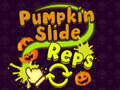 Lalao Pumpkin Slide Reps