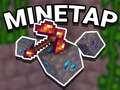 Lalao Mine Tap