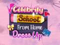 Lalao Celebrity School From Home Dress Up