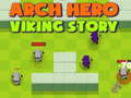 Lalao Arch Hero Viking story