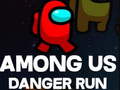 Lalao Among Us Danger Run