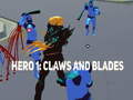 Lalao Hero 1: Claws and Blades