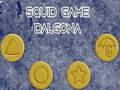 Lalao Squid game Dalgona