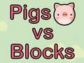 Lalao Pigs vs Blocks