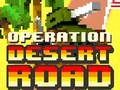 Lalao Operation Desert Road