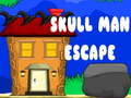 Lalao skull man escape