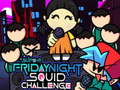 Lalao Super Friday Night Squid Challenge