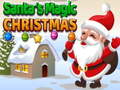 Lalao Santa's magic Christmas