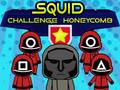 Lalao Squid Challenge Honeycomb