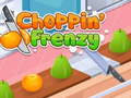 Lalao Choppin' Frenzy