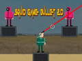 Lalao Squid Game Bullet 2D