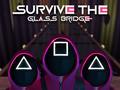 Lalao Survive The Glass Bridge