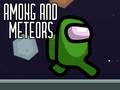 Lalao Among and Meteors