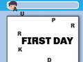 Lalao First Day