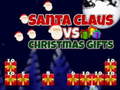 Lalao Santa Claus vs Christmas Gifts
