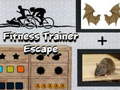 Lalao Fitness Trainer Escape