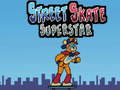 Lalao Street Skate Superstar