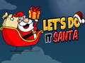 Lalao Lets Do It Santa