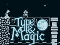 Lalao Type & Magic