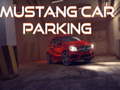 Lalao Mustang Car Parking