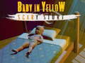 Lalao Babby in yellow Scary Story