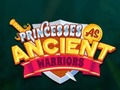 Lalao Princesses As Ancient Warriors