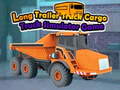Lalao Long Trailer Truck Cargo Truck Simulator Game