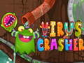 Lalao Virus Crasher