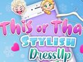 Lalao This Or That Stylish Dress Up