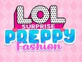 Lalao LOL Surprise: Preppy Fashion