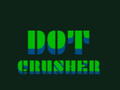 Lalao Dot Crusher