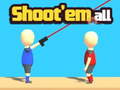 Lalao Shoot'Em All