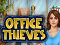 Lalao Office Thieves