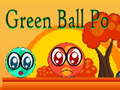 Lalao Green Ball Po